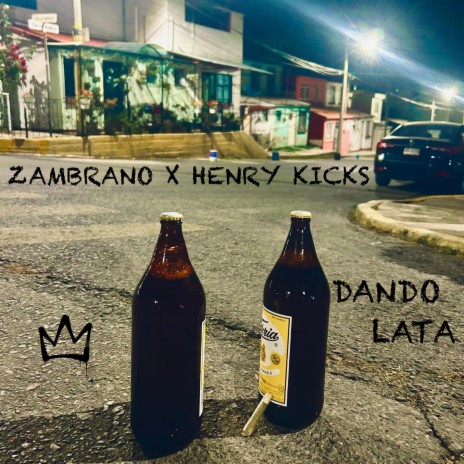 Dando Lata ft. Henry Kicks | Boomplay Music