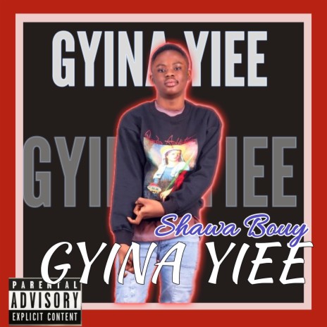Gyina Yiee | Boomplay Music