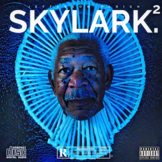 SKYLARK: Episode II