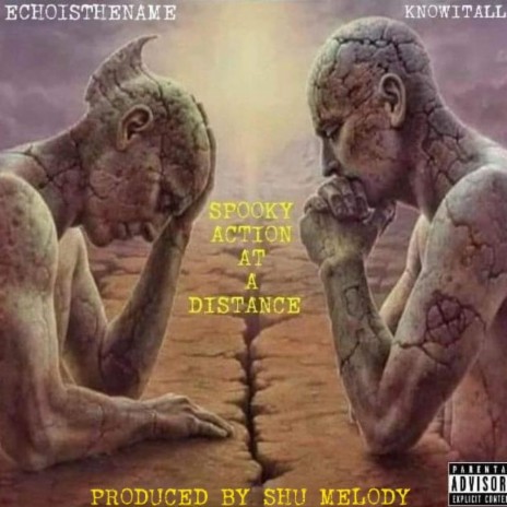 Spooky Action At A Distance ft. Knowitall & Produced by Shu Melody | Boomplay Music