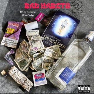 Bad Habits 2