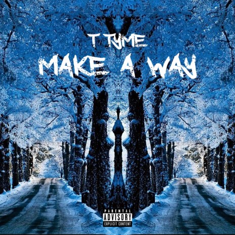 Make A Way | Boomplay Music