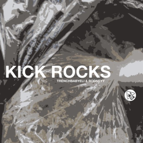 Kick Rocks ft. rodneyy | Boomplay Music