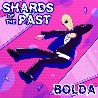 SHARDS OF THE PAST lyrics | Boomplay Music
