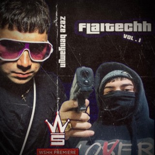 Flaitechh, Vol. 1