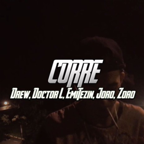 Corre | Boomplay Music