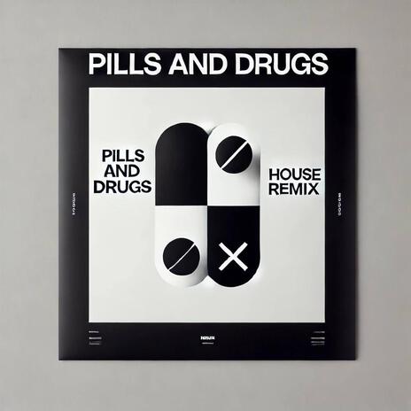 PILLS & DRUGS (Denial Is a River) | Boomplay Music