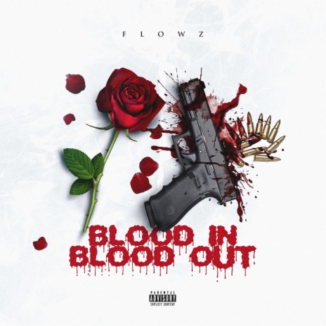 Blood In Blood Out | Boomplay Music