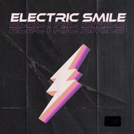 Electric Smile | Boomplay Music