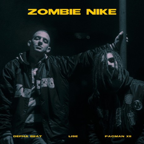 Zombie Nike ft. Lise | Boomplay Music