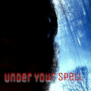 Under Your Spell (Single Version)