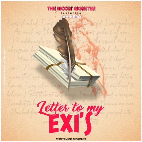 Letter to my Exi`s (feat. Jah hero) | Boomplay Music