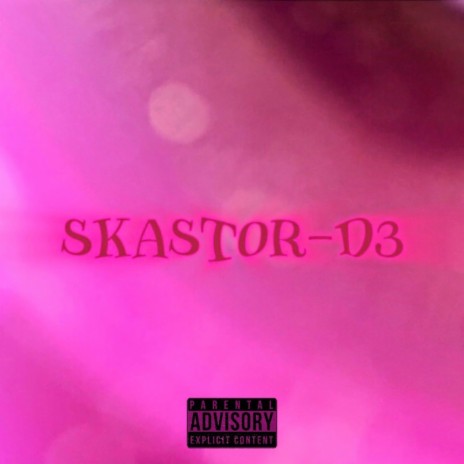 D3 ft. Kastor rocket | Boomplay Music