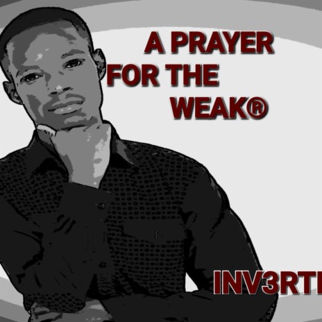 A_ PRAYER_FOR_THE_WEAK_®