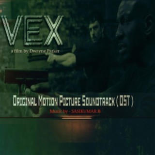 VEX (Original Motion Picture Soundtrack)