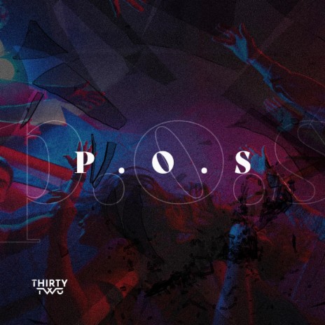 P.O.S. | Boomplay Music