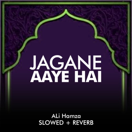 Jagane Aaye Hai Lofi | Boomplay Music