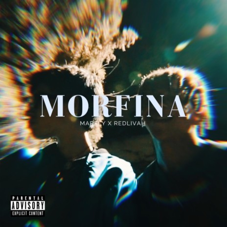 Morfina ft. RedLivah | Boomplay Music