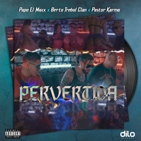 Pervertida ft. Pastor Karma
