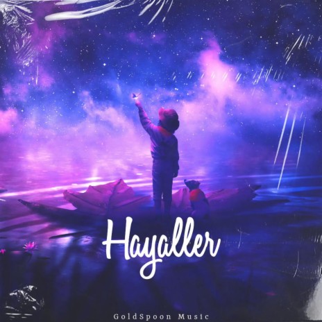 Hayaller | Boomplay Music