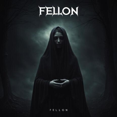 Fellon | Boomplay Music