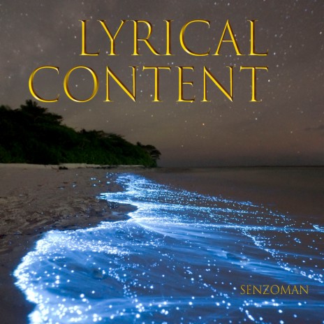 Lyrical Content | Boomplay Music