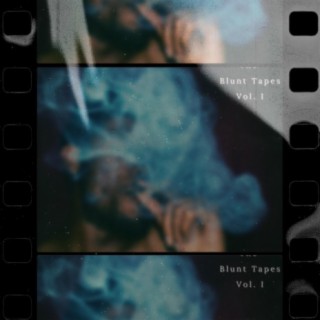 The Blunt Tapes Vol. I
