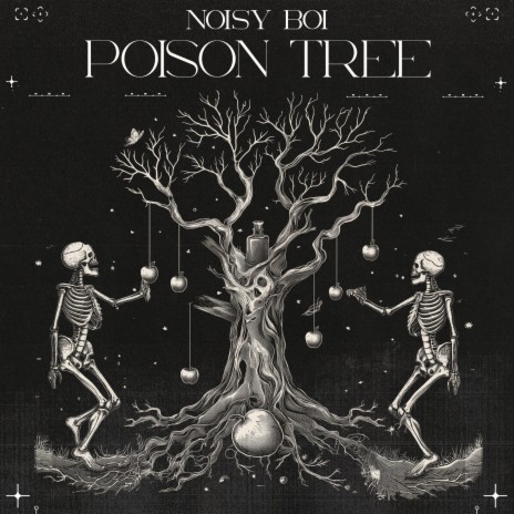 Poison Tree | Boomplay Music