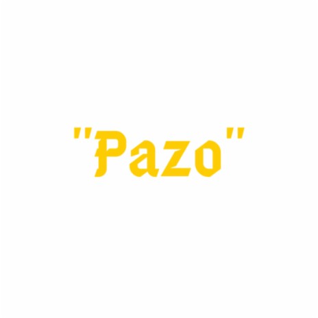 Pazo | Boomplay Music