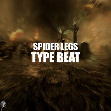 SPIDER LEGS | Boomplay Music