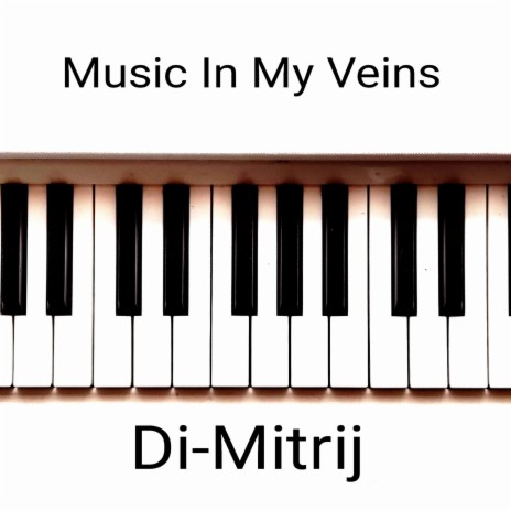 Music In My Veins