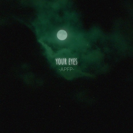 your eyes ((Slowed + Reverb))