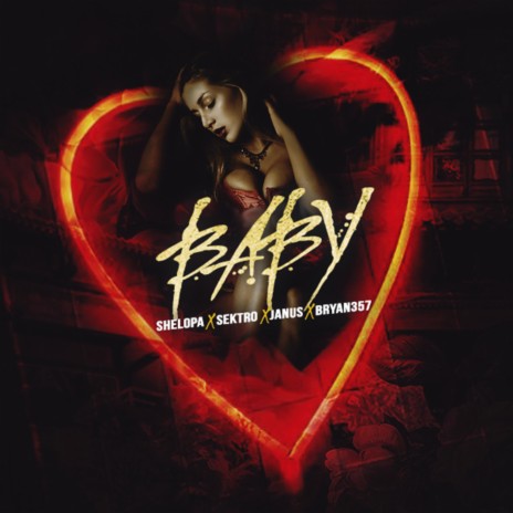 Baby (feat. Shelopa, Brian357 & Sektro) | Boomplay Music