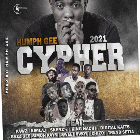 Dj Humph Gee 2021 Cypher ft. Pawz, Kimlaj, Skenz%, King Nachi & Digital katts