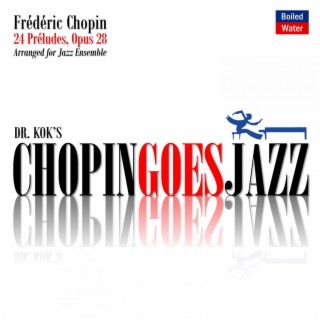 Chopin Goes Jazz