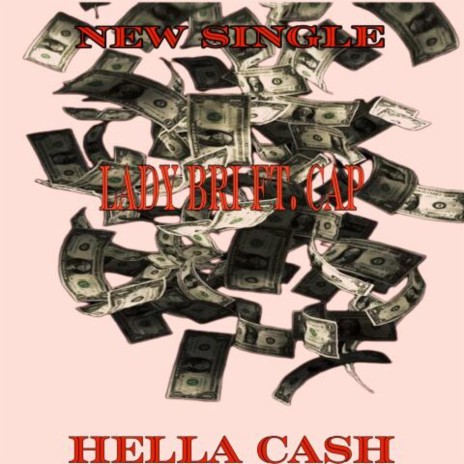 Hella Cash ft. C.A.P | Boomplay Music