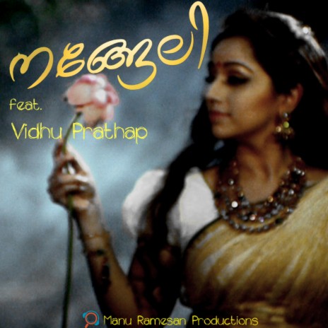 Nangeli ft. Vidhu Prathap | Boomplay Music