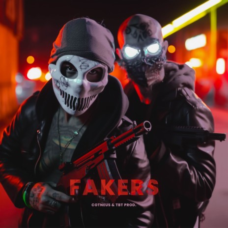 Fakers ft. Cotneus | Boomplay Music