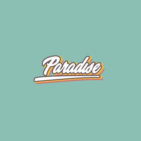 Paradise ft. MinDatter