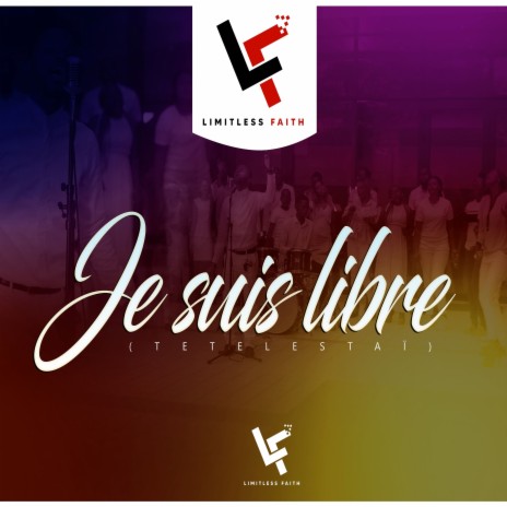 Je suis libre (Tetelestaï) | Boomplay Music