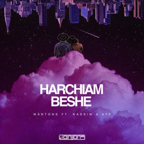 Harchiam Beshe (feat. Nassim & AFX)