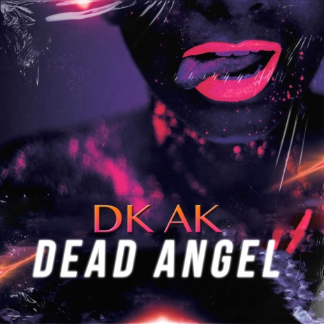 Dead Angel | Boomplay Music