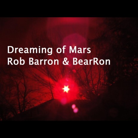 Dreaming of Mars | Boomplay Music