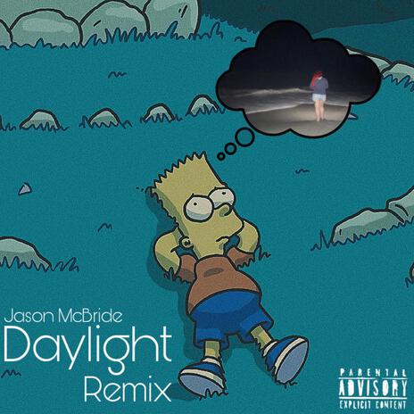 Daylight | Boomplay Music