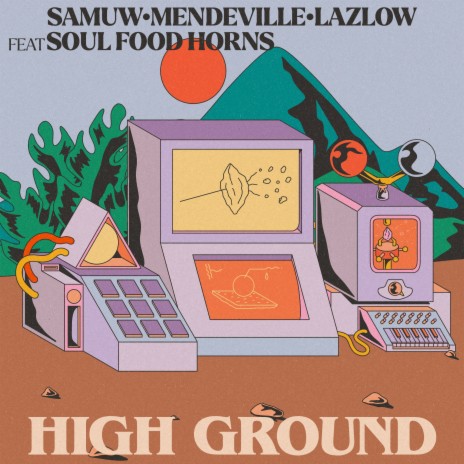 High Ground ft. Mendeville, Lazlow & Soul Food Horns | Boomplay Music