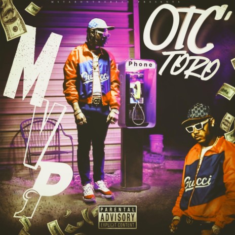 MVP ft. OTC Toro | Boomplay Music