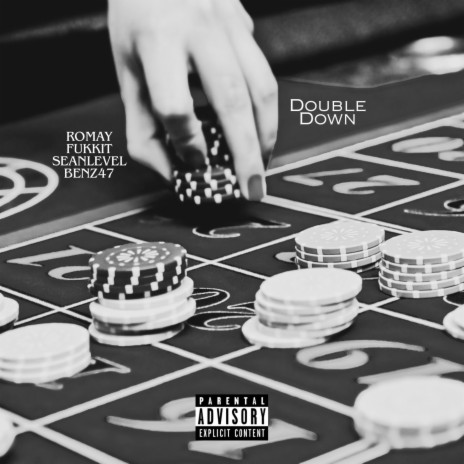 Double Down ft. Fukkit, SeanLevel & Benz47