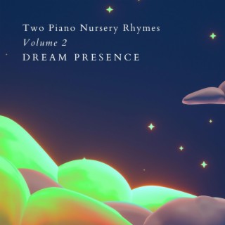 Two Piano Nursery Rhymes, Vol. 2