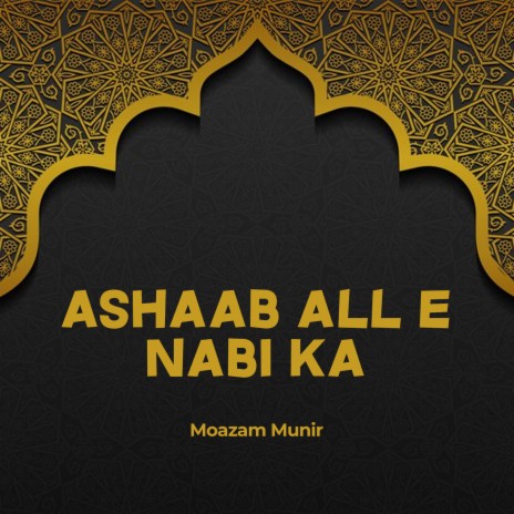 Ashaab All e Nabi Ka | Boomplay Music