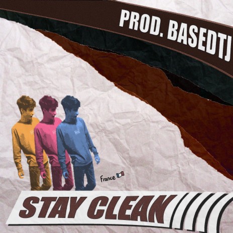 stay clean | Boomplay Music